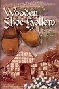 WOODEN SHOE HOLLOW